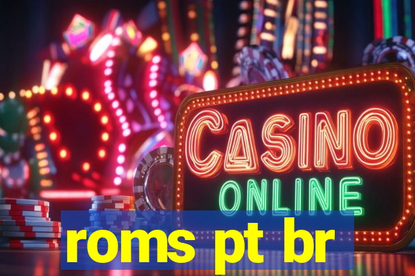 roms pt br
